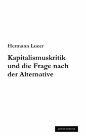 book Kapitalismuskritik und die Frage nach der Alternative