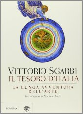 book La lunga avventura dell'arte. Il tesoro d'Italia. Ediz. illustrata