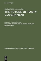 book Visions and Realities of Party Government