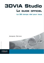 book 3DVIA Studio : le guide officiel : la 3D temps réel pour tous