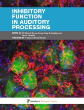 book Inhibitory Function in Auditory Processing