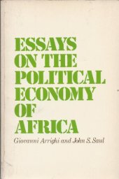 book Essays on the Political Economy of Africa