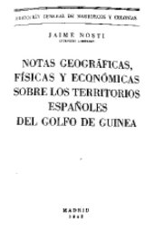 book Notas geográficas, físicas y económias sobre los territorios españoles del Golfo de Guinea