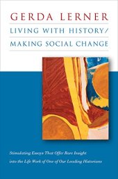 book Living with History / Making Social Change