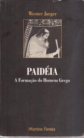 book Paideia - a Formação do Homem Grego