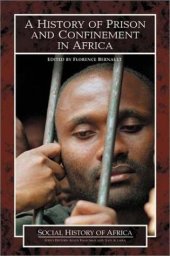 book A History of Prison and Confinement in Africa