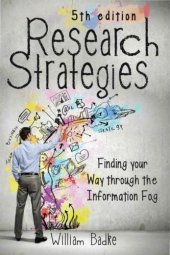 book Research Strategies: Finding Your Way Through the Information Fog