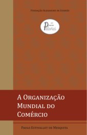 book A Organização Mundial do Comércio