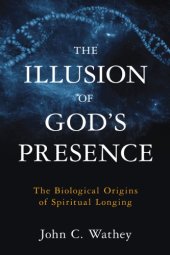 book The Illusion of God's Presence