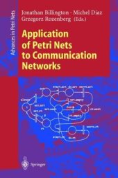 book Application of Petri Nets to Communication Networks: Advances in Petri Nets