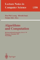 book Algorithms and Computation: 8th International Symposium, ISAAC '97 Singapore, December 17–19, 1997 Proceedings