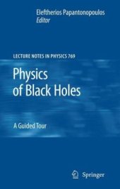 book Physics of Black Holes: A Guided Tour