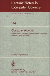 book Computer Algebra: EUROCAM '82, European Computer Algebra Conference Marseille, France 5–7 April 1982