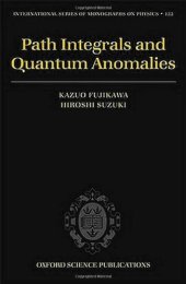 book Path Integrals and Quantum Anomalies