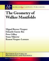 book The geometry of Walker manifolds