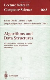 book Algorithms and Data Structures: 6th International Workshop, WADS’99 Vancouver, Canada, August 11–14, 1999 Proceedings