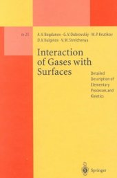 book Interaction of gases with surfaces: detailed description of elementary processes and kinetics