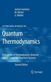 book Quantum thermodynamics: emergence of thermodynamic behavior within composite quantum systems