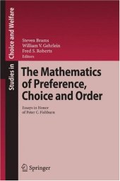 book The mathematics of preference, choice and order: Essays in honor of P.C. Fishburn