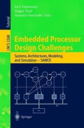 book Embedded Processor Design Challenges: Systems, Architectures, Modeling, and Simulation — SAMOS