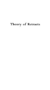 book Theory of retracts 