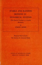 book Stable and Random Motions in Dynamical Systems: With Special Emphasis on Celestial Mechanics