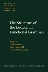 book The Structure of the Lexicon in Functional Grammar