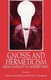 book Gnosis and Hermeticism from Antiquity to Modern Times