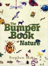 book The Bumper Book of Nature: A User's Guide to the Great Outdoors