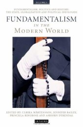 book Fundamentalism in the Modern World Vol 1: Fundamentalism, Politics and History: The State, Globalisation and Political Ideologies