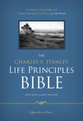 book The Charles F. Stanley Life Principles Bible, NKJV