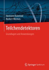 book Teilchendetektoren: Grundlagen und Anwendungen