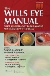 book The Wills Eye Manual: Office and Emergency Room Diagnosis and Treatment of Eye Disease