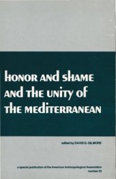 book Honor and Shame and the Unity of the Mediterranean