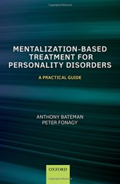 book Mentalization Based Treatment for Personality Disorders: A Practical Guide