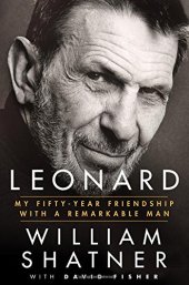 book Leonard: My Fifty-Year Friendship with a Remarkable Man