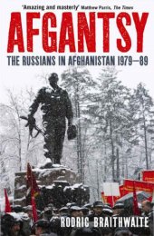 book Afgantsy: The Russians in Afghanistan, 1979-89