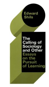 book The Calling of Sociology and Other Essays on the Pursuit of Learning