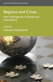 book Regions and Crises: New Challenges for Contemporary Regionalisms