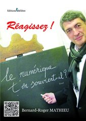 book Le Numérique t'en Souvient-Il ?