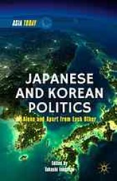 book Japanese and Korean politics : alone and apart from each other