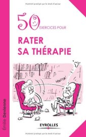 book 50 exercices pour rater sa thérapie