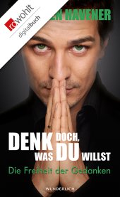 book Denk doch, was du willst: Die Freiheit der Gedanken