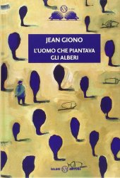 book L'uomo che piantava gli alberi