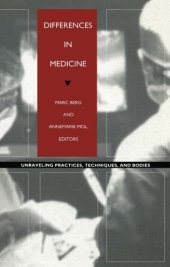 book Differences in Medicine: Unraveling Practices, Techniques, and Bodies