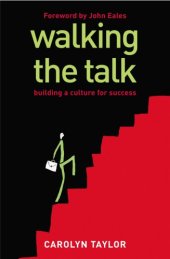 book Walking the Talk: Building a Culture for Success