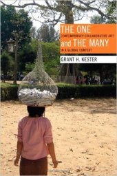 book The One and the Many: Contemporary Collaborative Art in a Global Context