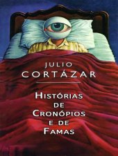 book Histórias de Cronópios e de Famas