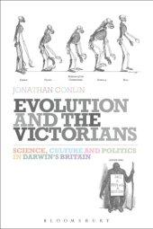 book Evolution and the Victorians: Science, Culture and Politics in Darwin's Britain