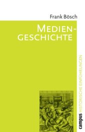 book Mediengeschichte : Vom asiatischen Buchdruck zum Fernsehen